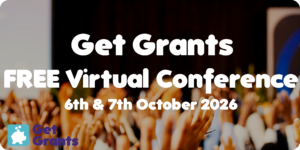 Get Grants FREE Virtual Conference 2026 6th & 7th October 2026