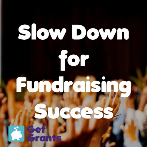 Slow Down for Fundraising Success - Rosie Milsom Get Grants FREE Virtual Conference 2026